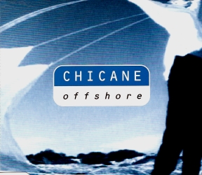 Chicane – Offshore