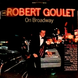 Robert Goulet - On Broadway album
